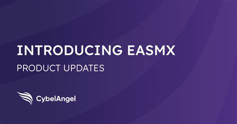 easmx|Q3 Product Updates: Introducing EASMX .